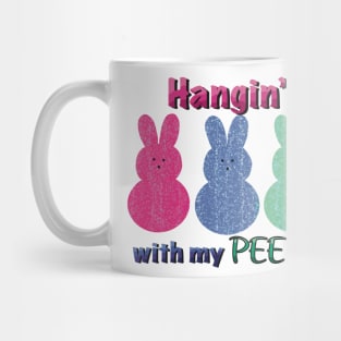 Hangin with my peeps Easter marshmallows candy Mug